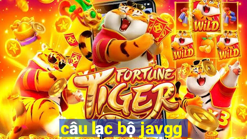 câu lạc bộ javgg