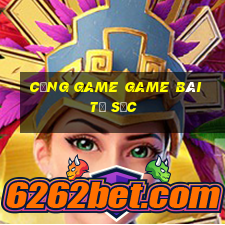 Cổng Game Game Bài Tứ Sắc