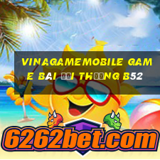 Vinagamemobile Game Bài Đổi Thưởng B52