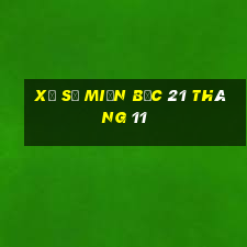 xổ số miền bắc 21 tháng 11