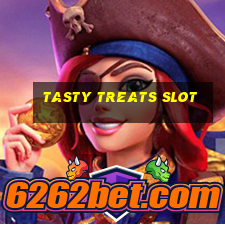 tasty treats slot