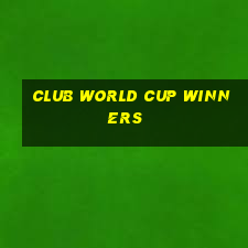 club world cup winners