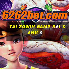 Tai Zowin Game Bài Xanh 9