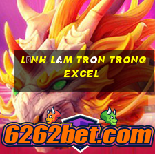 lệnh làm tròn trong excel