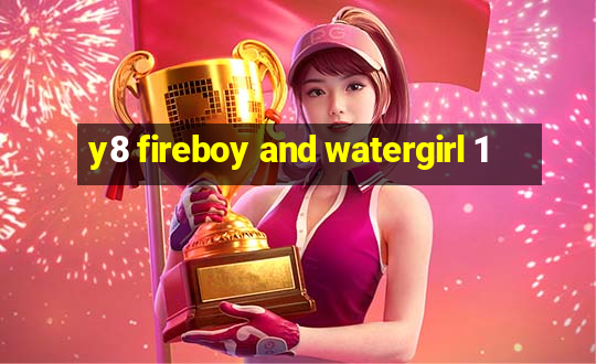 y8 fireboy and watergirl 1