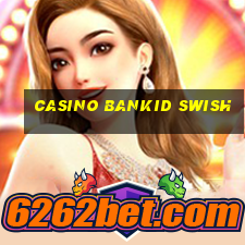 casino bankid swish