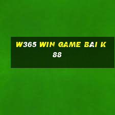 W365 Win Game Bài K88