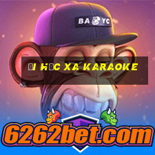 đi học xa karaoke