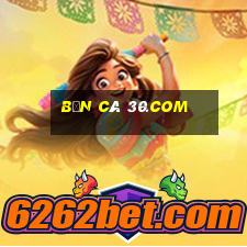 bắn cá 30.com