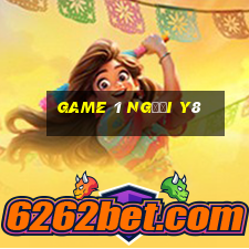 game 1 người y8