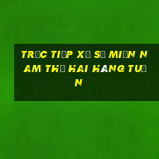 trực tiếp xổ số miền nam thứ hai hàng tuần