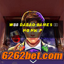 W88 Dabao Games Đăng nhập