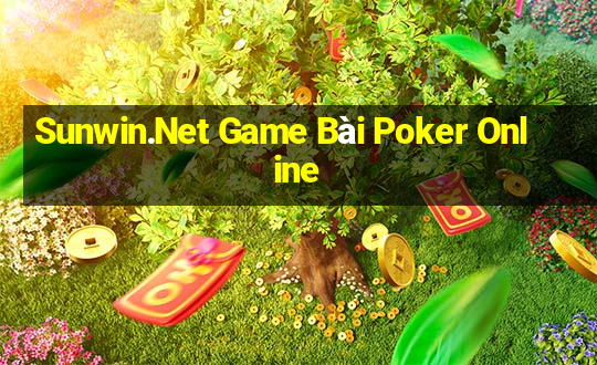 Sunwin.Net Game Bài Poker Online