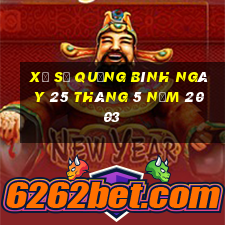 xổ số quảng bình ngày 25 tháng 5 năm 2003