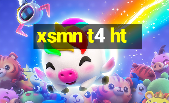 xsmn t4 ht