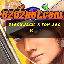 blackjack 3 ton jack