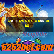 cá độ online ku99 club