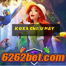 kqxs chiều nay