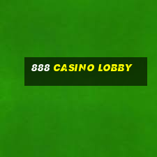 888 casino lobby