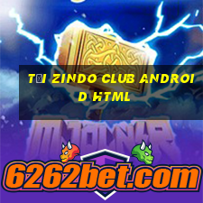 tải zindo club android html