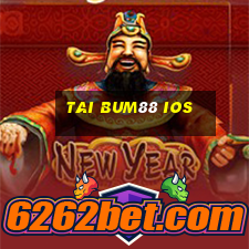 tai bum88 ios