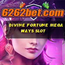 divine fortune megaways slot