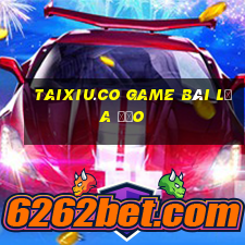 Taixiu.Co Game Bài Lừa Đảo