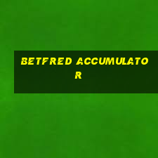 betfred accumulator