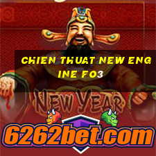 chien thuat new engine fo3