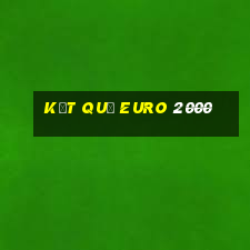 kết quả euro 2000