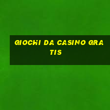 giochi da casino gratis