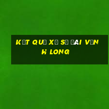 kết quả xổ số đài vĩnh long