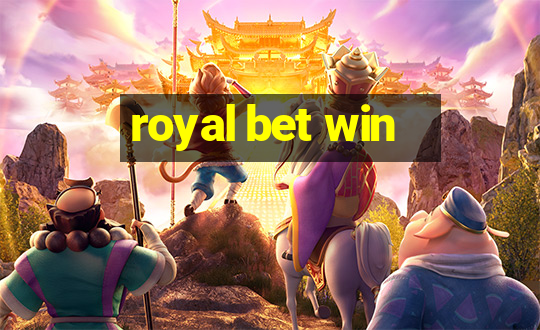 royal bet win