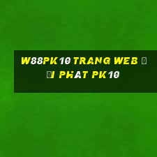 W88pk10 Trang web đại phát pk10