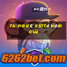 Thống kê XSTT4 hôm qua