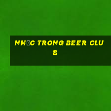 nhạc trong beer club