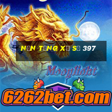 Nền tảng xổ số 397