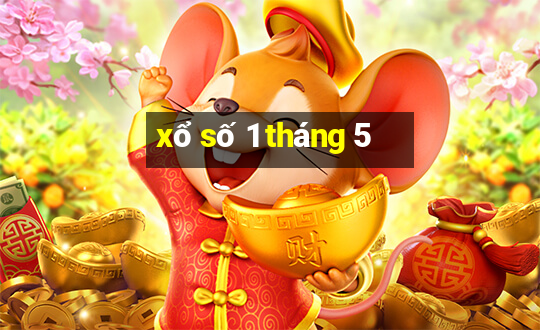 xổ số 1 tháng 5