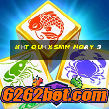 kết quả XSMN ngày 3