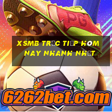 xsmb trực tiếp hôm nay nhanh nhất