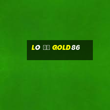 Lô Đề Gold86