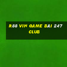 R88 Vin Game Bài 247 Club