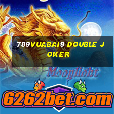 789Vuabai9 Double Joker