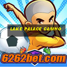 lake palace casino