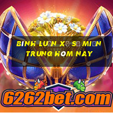 bình luận xổ số miền trung hôm nay