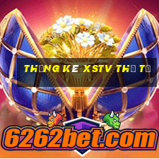 Thống kê XSTV thứ tư