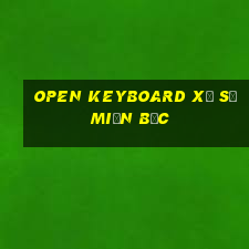 open keyboard xổ số miền bắc