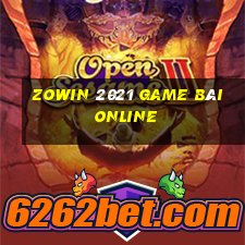 Zowin 2021 Game Bài Online