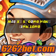 M88 Xổ số công nghệ Đình Long