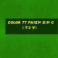 Color 77 phiên bản cũ Tải về